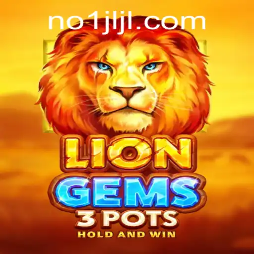 Discover the Exciting World of LionGems3pots: Rules and Gameplay