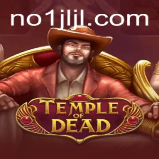 Temple of Dead: The Ultimate Adventure Awaits